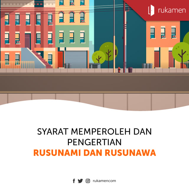 Syarat Memperoleh Dan Pengertian Rusunami Dan Rusunawa