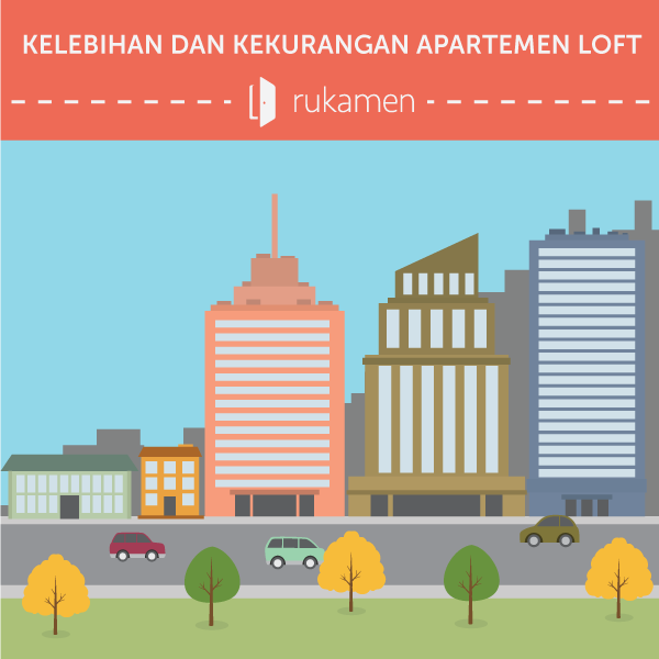 Pro & Kontra Tinggal Di Apartemen Loft