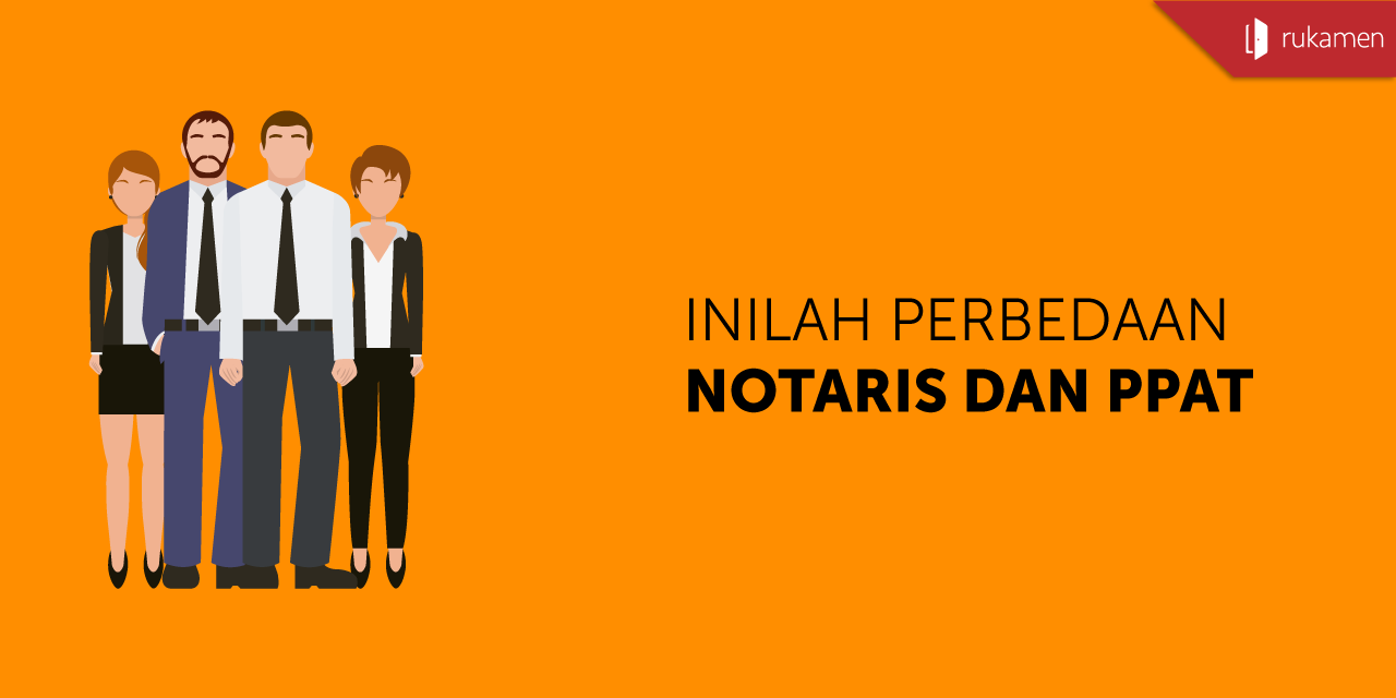 Inilah Perbedaan Notaris Dan PPAT