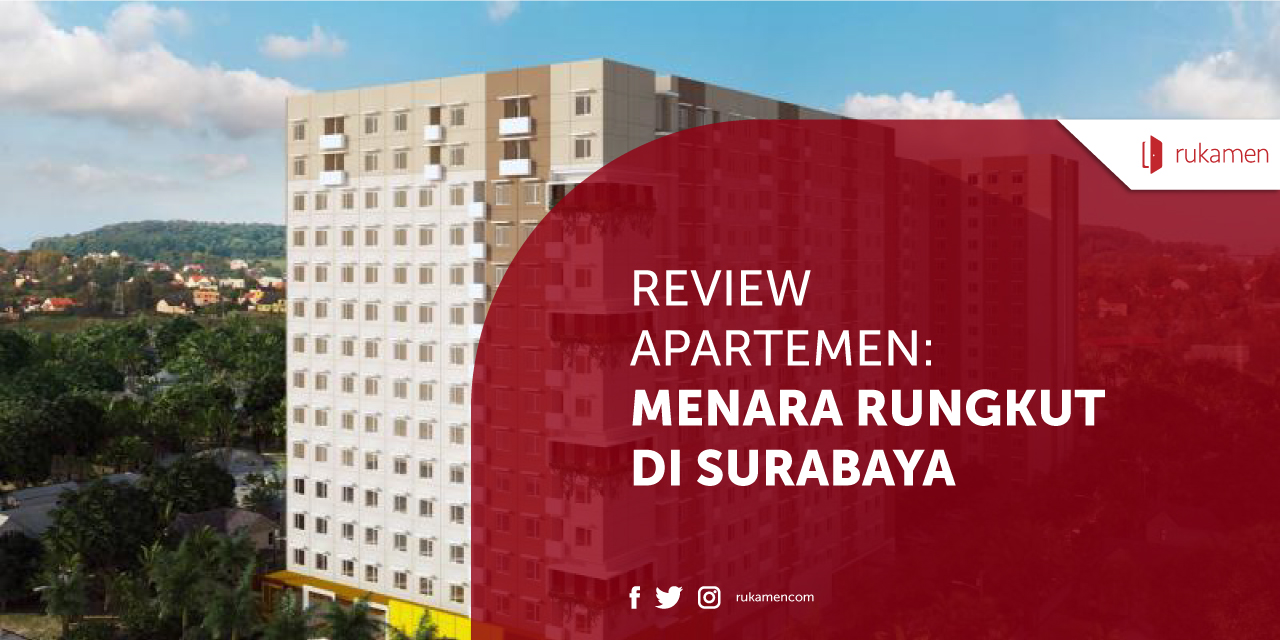 Review Apartemen: Menara Rungkut Di Surabaya